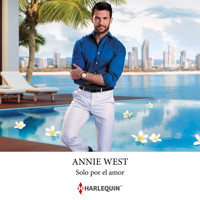 Solo por el amor - Annie West - Hörbuch