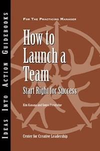 How to Launch a Team -  - E-Book