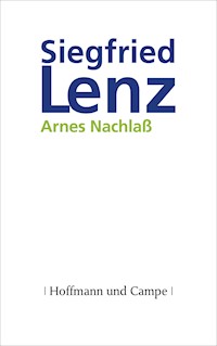 Arnes Nachlaß - Siegfried Lenz - E-Book
