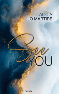 See You - Alicia Lo Martire - E-Book