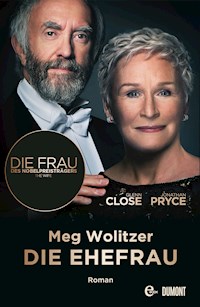 Die Ehefrau - Meg Wolitzer - E-Book