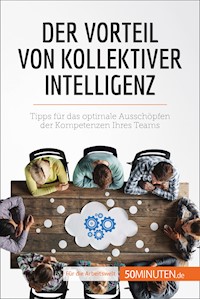 Der Vorteil von kollektiver Intelligenz - Véronique Bronckart - E-Book