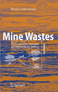Mine Wastes - Bernd Lottermoser - E-Book