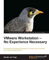 VMware Workstation - No Experience Necessary - Sander van Vugt - E-Book