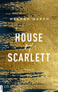 House of Scarlett - Meghan March - E-Book