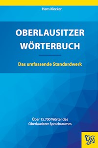 Oberlausitzer Wörterbuch - Hans Klecker - E-Book