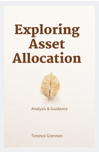 Exploring Asset Allocation - Terence Grennon - E-Book
