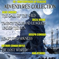 10+ Masterpieces of Classic Adventures Collection - Jack  London - Hörbuch