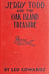 Jerry Todd And The Oak Island Treasure - Edwards Leo - E-Book