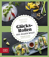 Glücksrollen aus aller Welt - Marianne Zunner - E-Book