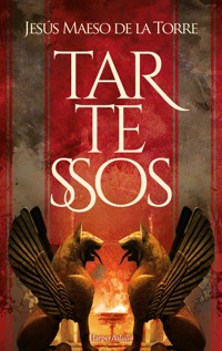 Tartessos - Jesús Maeso De La Torre - E-Book