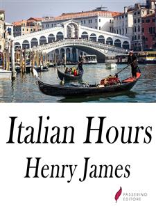 Italian Hours - Henry James - E-Book