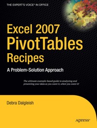 Excel 2007 PivotTables Recipes - Debra Dalgleish - E-Book