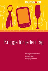Knigge für jeden Tag - Barbara Kleber - E-Book