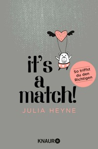 It's a Match! - Julia Heyne - E-Book