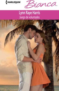 Juego de voluntades - Lynn Raye Harris - E-Book