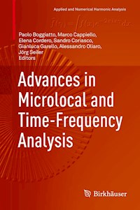 Advances in Microlocal and Time-Frequency Analysis -  - E-Book
