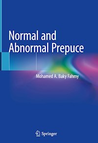 Normal and Abnormal Prepuce - Mohamed A. Baky Fahmy - E-Book