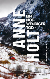 Ein notwendiger Tod - Anne Holt - E-Book + Hörbuch