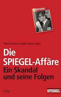 Die SPIEGEL-Affäre -  - E-Book