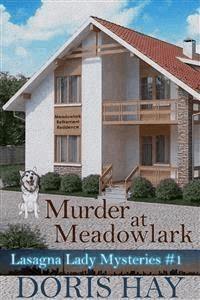 Murder at Meadowlark - Doris Hay - E-Book