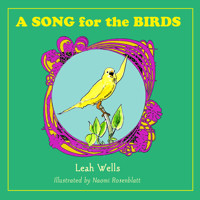 A Song for the Birds - Leah Wells - E-Book