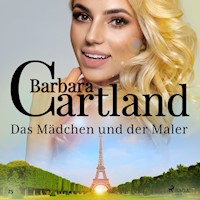 Das Mädchen und der Maler (Die zeitlose Romansammlung von Barbara Cartland 25) - Barbara Cartland - Hörbuch