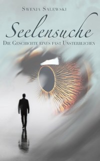 Seelensuche - Swenja Salewski - E-Book