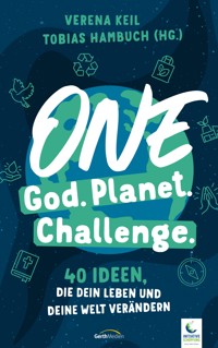One God. One Planet. One Challenge. -  - E-Book