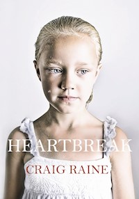 Heartbreak - Craig Raine - E-Book