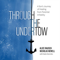 Through the Undertow - Alice Rausch - Hörbuch