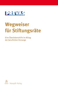 Wegweiser für Stiftungsräte -  - E-Book