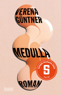 Medulla - Verena Güntner - E-Book