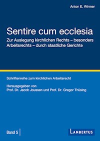 Sentire cum ecclesia - Anton E. Wirmer - E-Book