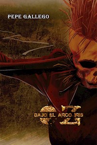 Oz, bajo el arcoiris - Pepe Gallego - E-Book