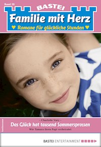 Familie mit Herz 39 - Charlotte Vary - E-Book