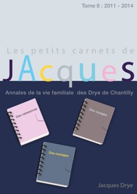 Les petits carnets de Jacques - Jacques Drye - E-Book