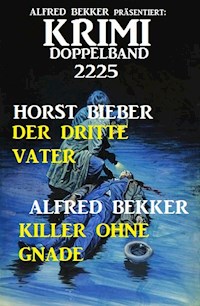 Krimi Doppelband 2225 - Alfred Bekker - E-Book