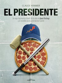 El presidente - Claude Kramer - E-Book