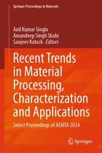 Recent Trends in Material Processing, Characterization and Applications -  - E-Book
