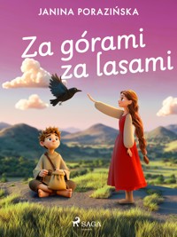 Za górami za lasami - Janina Porazinska - E-Book