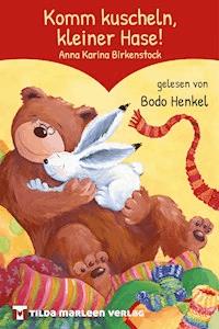Komm kuscheln, kleiner Hase! -  - E-Book