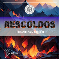 Rescoldos - Fernando Sáez Carrión - Hörbuch