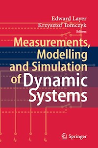 Measurements, Modelling and Simulation of  Dynamic Systems -  - E-Book