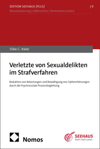 Verletzte von Sexualdelikten im Strafverfahren - Silke C. Rabe - E-Book