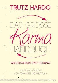 Das große Karmahandbuch - Trutz Hardo - E-Book