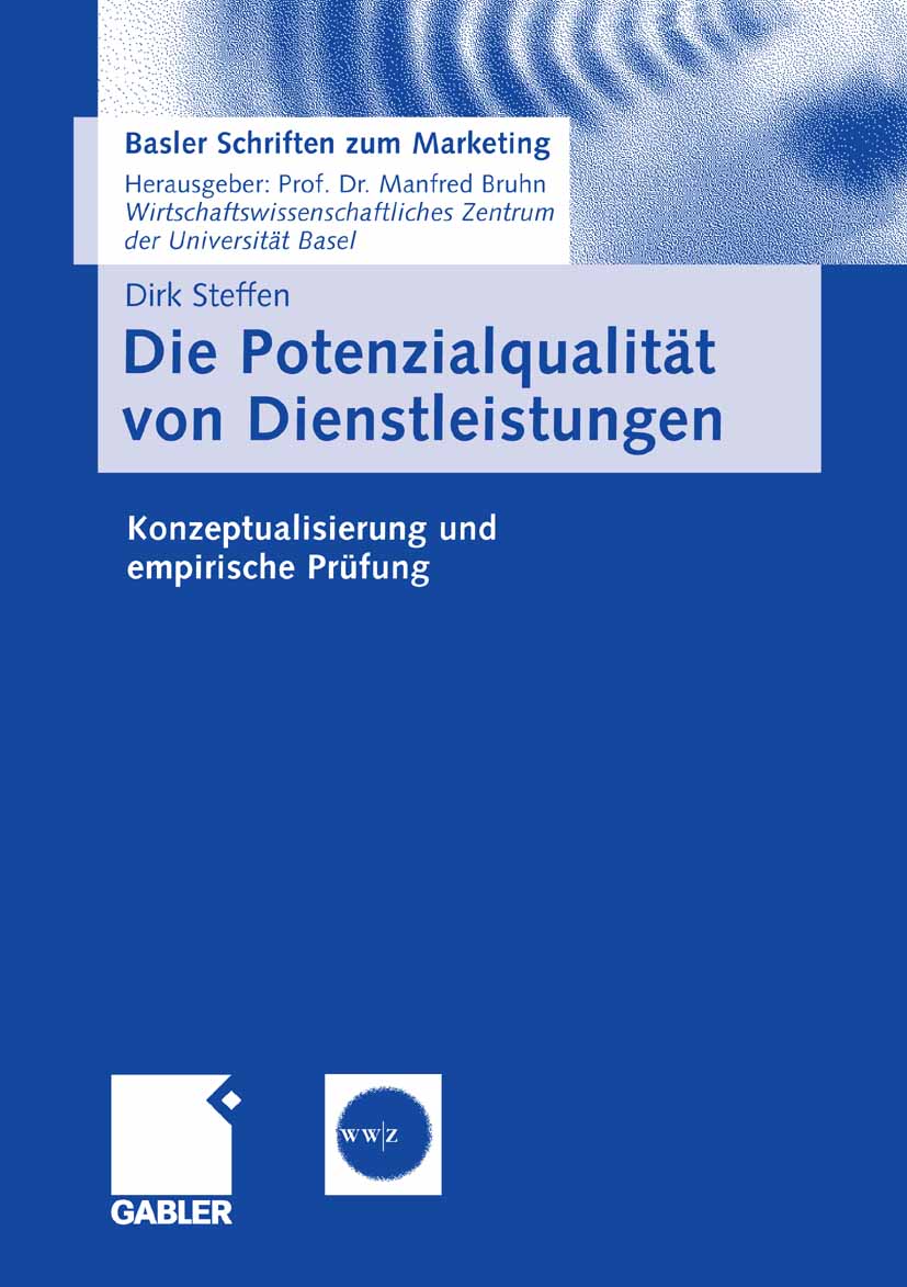 Die Potenzialqualität von Dienstleistungen - Dirk Steffen - E-Book