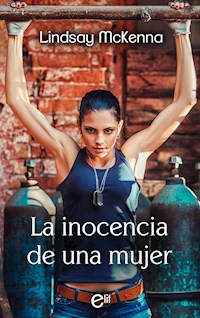 La inocencia de una mujer - Lindsay McKenna - E-Book
