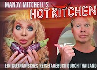 Mandy Mitchell's hot Kitchen - Mandy Mitchell - E-Book