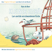 Der kleine Eisbär, Kleiner Eisbär Lars und die verschwundenen Fische - Marcell Gödde - Hörbuch